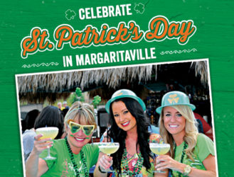 Celebrate St. Patrick’s Day in Margaritaville
